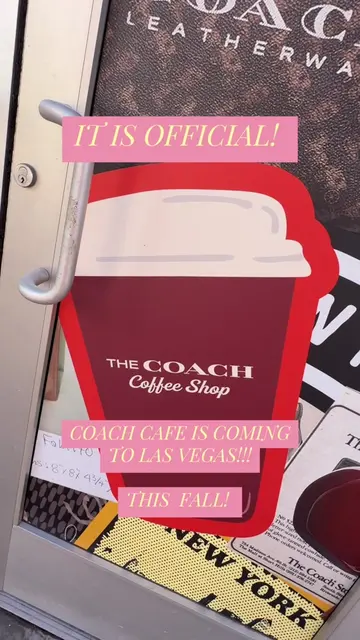 OMG!!! The rumors are TRUE ☕️👜 Coach Café is coming to Las Vegas, and of course
