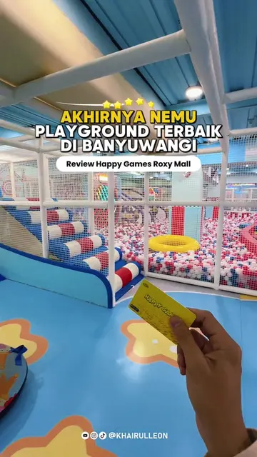 Playground terbaik di Banyuwangi ternyata ada di sini, namanya Happy Games Roxy 