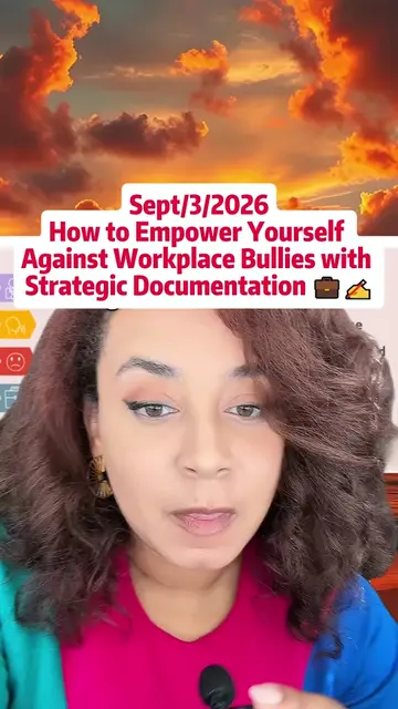 Facing workplace bullies? Document everything and empower yourself through strat