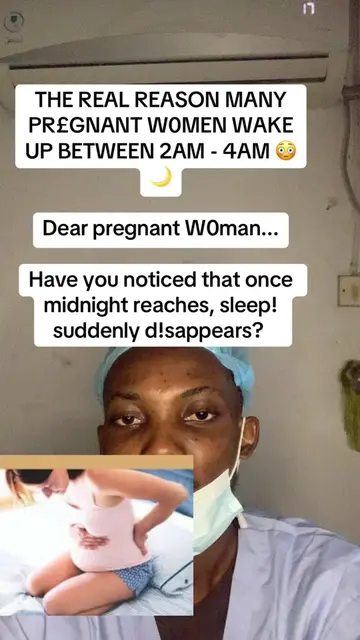 THE REAL REASON MANY PREGNANT WOMEN WAKE UP BETWEEN 2AM - 4AM 😳🌙 Dear pregnant