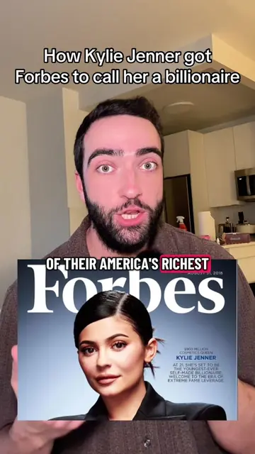 How Kylie Jenner fooled Forbes and the world into calling her a self-made billio