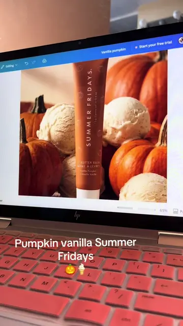 pumpkin vanilla summer fridays… I fear I may have accidentally made the fall fla