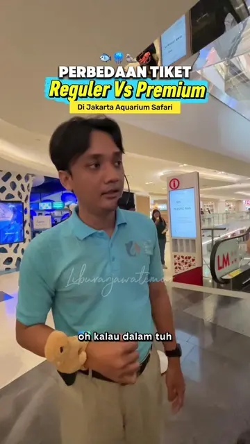 perbedaan tiket reguler dan premium di jakarta aquarium safari kalian bisa beli 