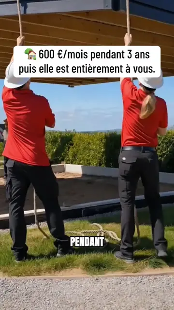 Environ 600 € par mois pendant 3 ans, puis cette maison devient entièrement à vo