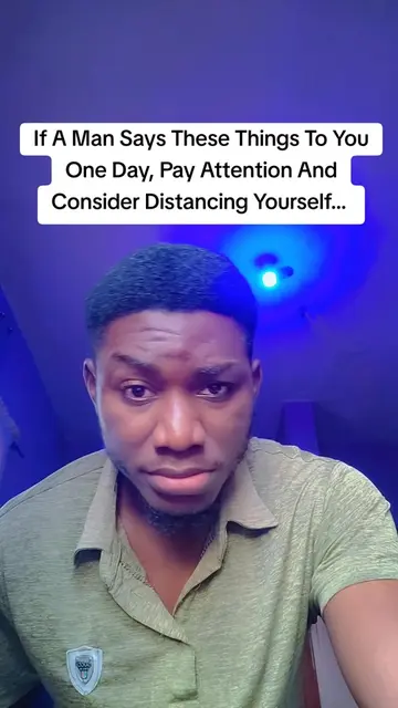 If A Man Says These Things To You One Day, Pay Attention And Consider Distancing
