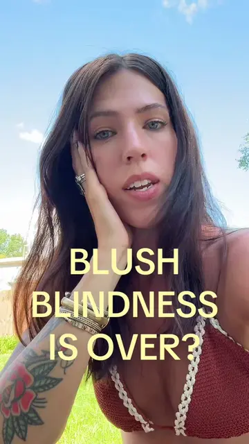What do you guys think? Is blush blindness going to be the Gen Z equivalent of M