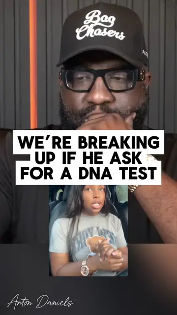 "If We Do DNA Testing At Birth, I'm Breaking Up With Him," Woman Says She Won't 