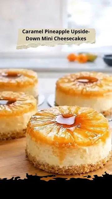 Mini Pineapple Upside Down Cheesecakes Enjoy this delicious homemade Mini Pineap