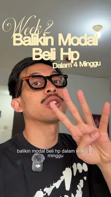 Week 2 | Challenge balikin tambahan modal beli hp dan udah terkumpul hampir sete