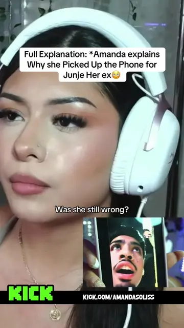 Full Explanation: *Amanda explains Why she Picked Up the Phone for Junje Her ex#