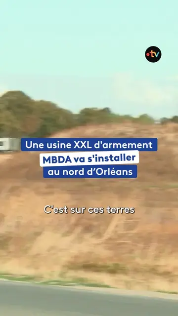 Pour implanter son troisième site dans le Centre-Val de Loire, le missilier MBDA