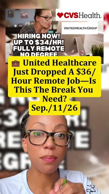 💼 United Healthcare Just Dropped A $36/Hour Remote Job—Is This The Break You Ne