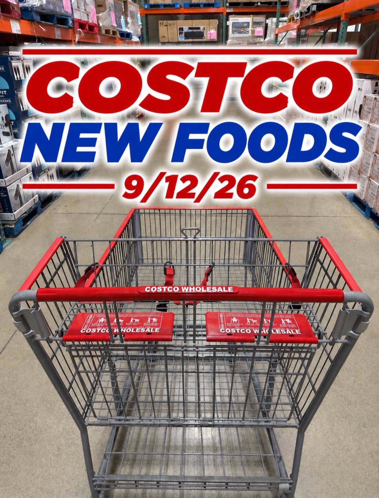 🍕 Costco’s food aisles are getting DANGEROUS because there are so many new food