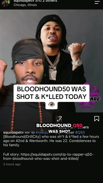 #bloodhoundq50 #drillrap #chiraq 