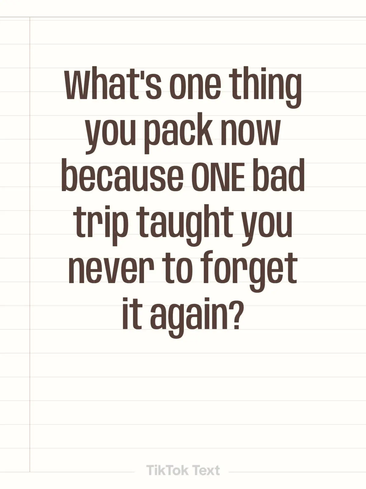Somebody's answer is about to save the rest of us. 😂 #TravelMistakes #PackingTi