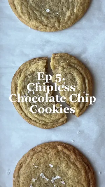Ep 5. Chipless or Boneless Brown Butter Chocolate Chip Cookies!  Chocolate Chip 