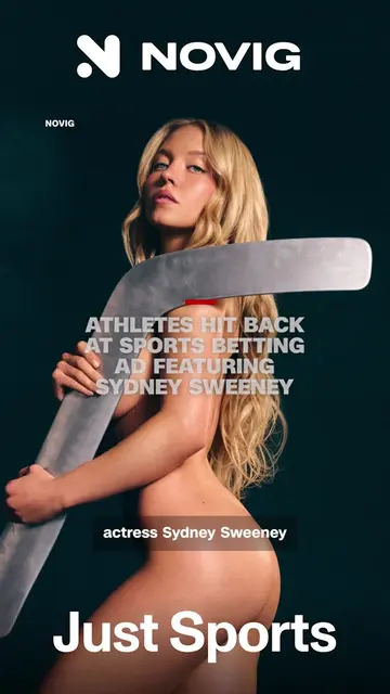 A new sports betting ad, where Sydney Sweeney wears little to no clothing while 
