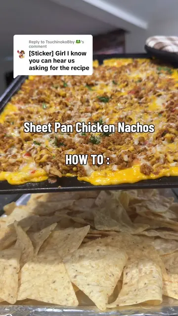 Replying to @TsuchinokoBby 🐸 HERE YOU GO! 🤤 Sheet pan chicken nachos, so easy 