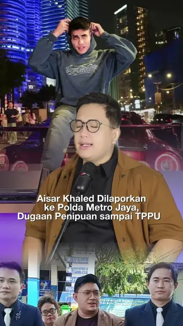 Aisar Khaled Dilaporkan Ke Polda Metrojaya, Dugaan Penipuan Sampai TPPU