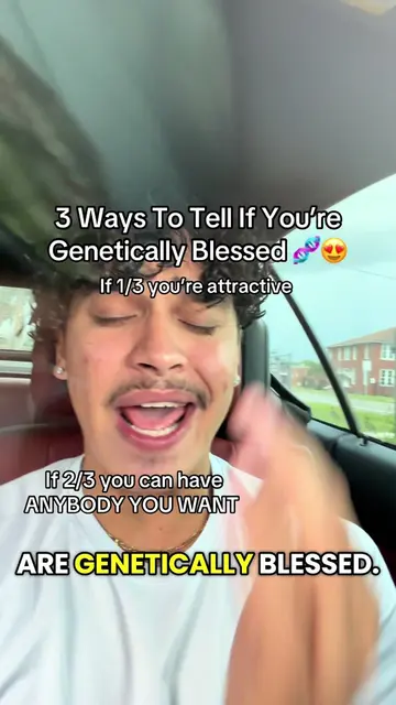 Three ways to tell if you’re genetically blessed three ways to tell if you’re ge