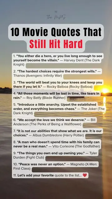 MOVIE QUOTES THAT STILL HIT HARD