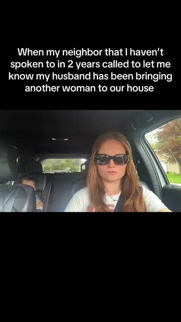 Imagine finding out your husband is cheating on you from your neighbor.  #cheate