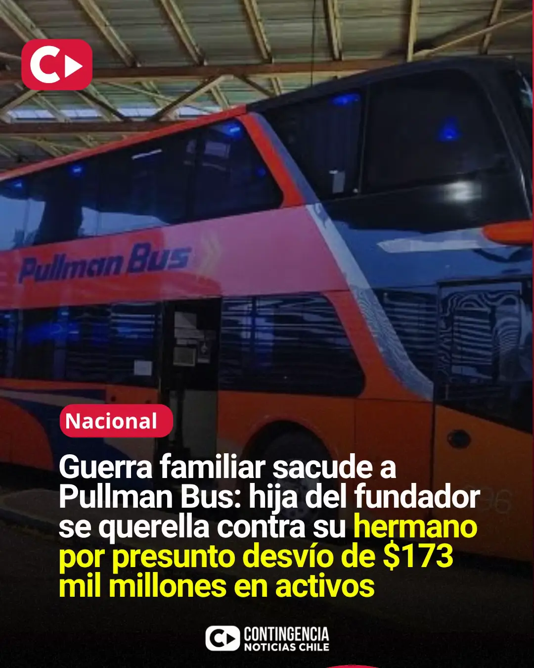 🚌 GUERRA FAMILIAR SACUDE A PULLMAN BUS: HIJA DEL FUNDADOR SE QUERELLA CONTRA SU