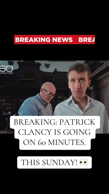 BREAKING NEWS: Patrick Clancy is sitting down with 60 Minutes. CBS says the inte