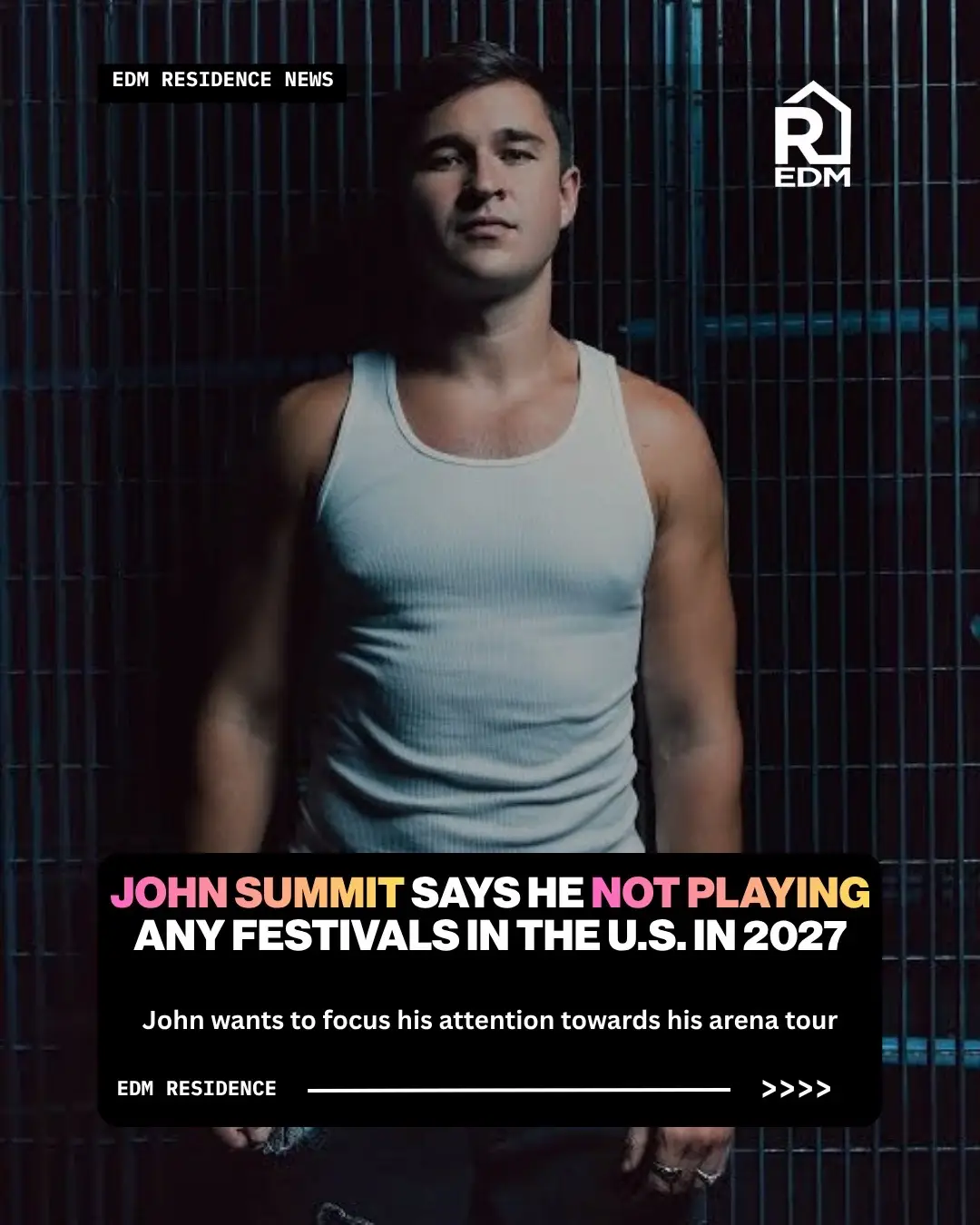 @johnsummit is stepping away from U.S. festivals in 2027 to focus on his arena t