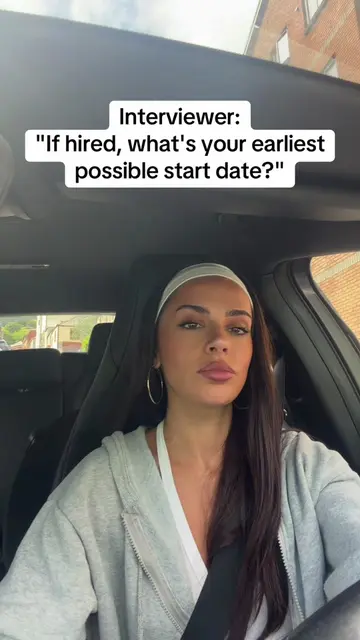 Interview question: “If hired, what’s your earliest possible start date?” This i