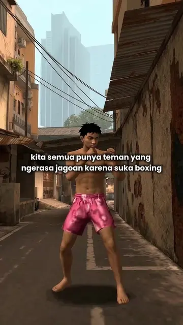 jagoan boxing caper yang mau semua orang harus tau kalo dia bisa berantem