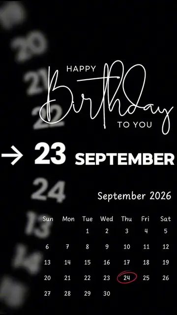 Happy Birthday 24 September 2026 Template-Just click "Capcut Anchor (try this te