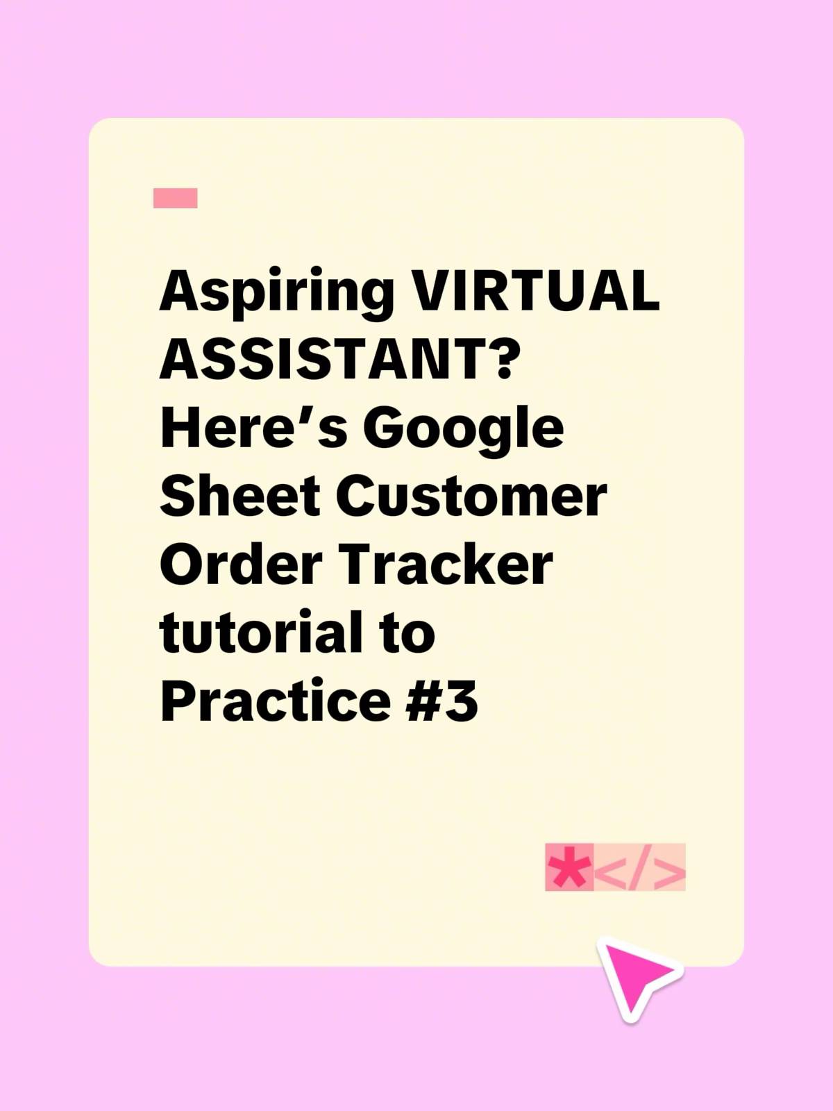 Don’t just watch VA tutorials—practice like you’re already handling a client tas