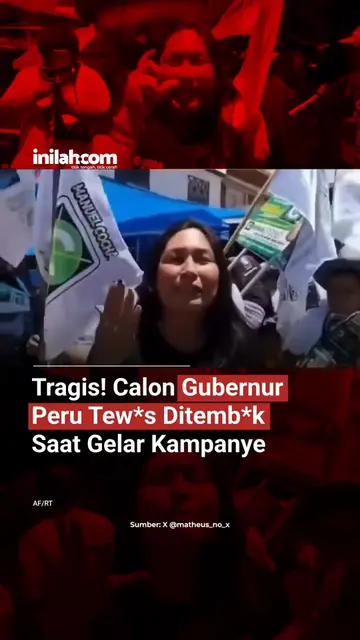 Calon Gubernur Regional Áncash, Peru, Susy Isabel Aponte Polo tewas ditembak saa