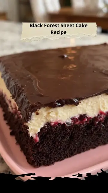 Black Forest Sheet Cake A rich chocolate sheet cake with sweet cherries, creamy 