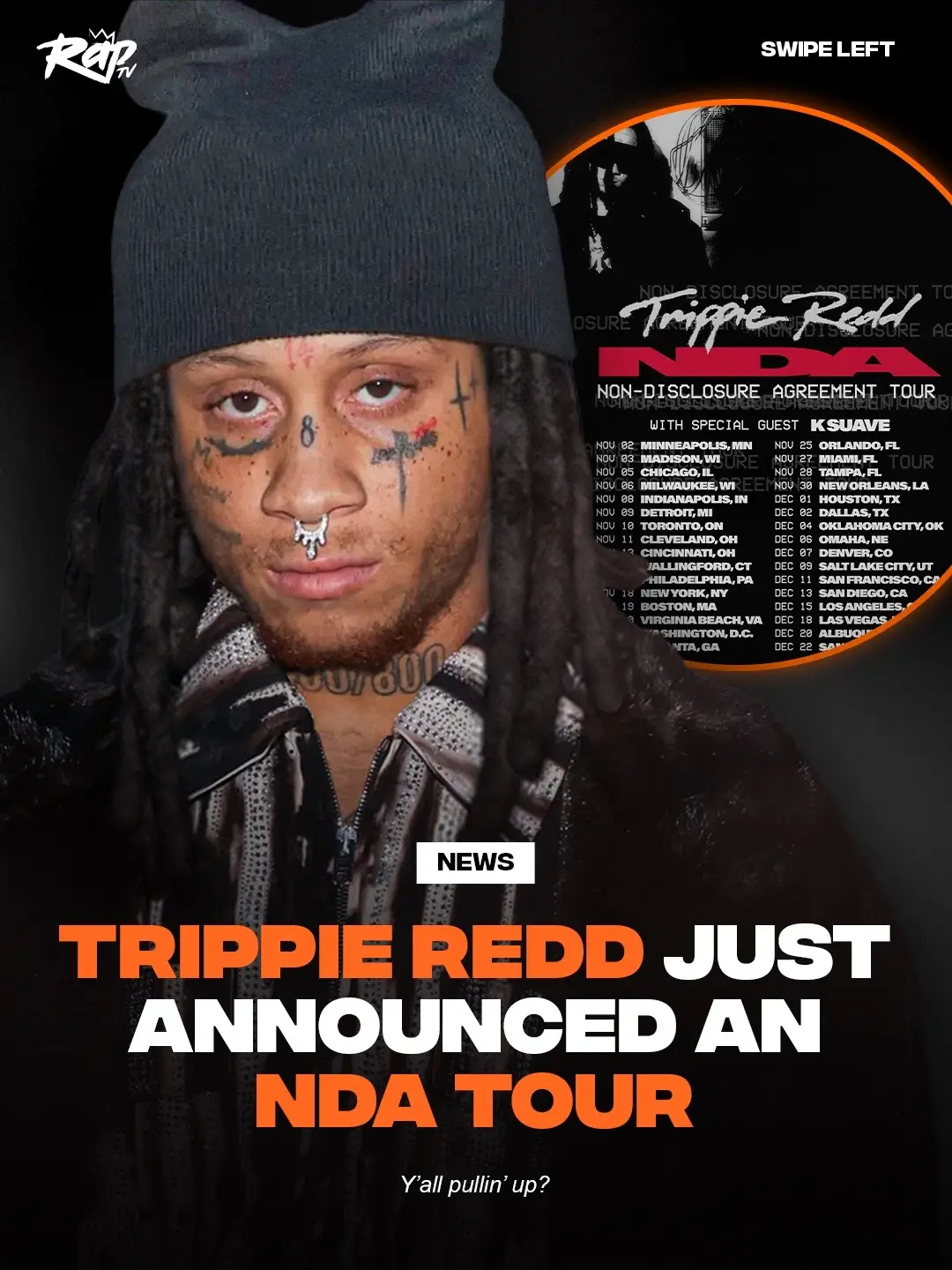 #TrippieRedd just announced an 'NDA' Tour‼️🔥 Y'all pullin' up⁉️🤔 #IMissTheRage