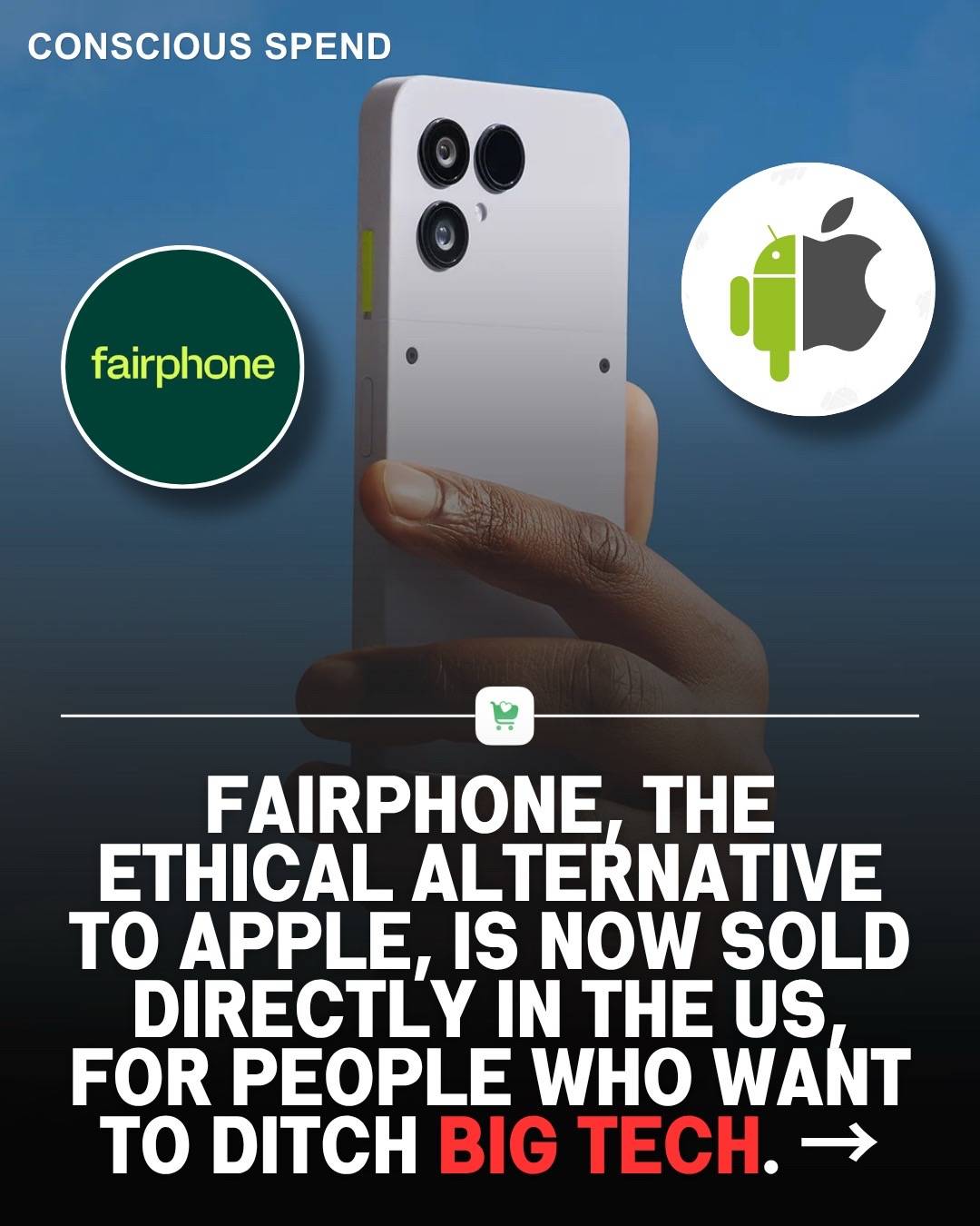 Fairphone, the ethical alternative to Apple, is now sold directly in the US, for