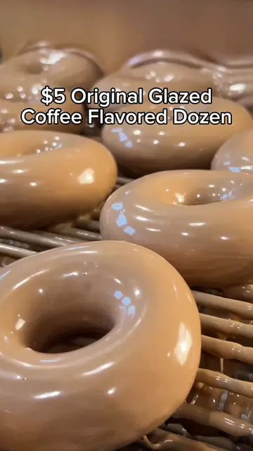 $5 Original Glazed Coffee Flavored dozen ☕✨ When you buy any dozen Saturday thru