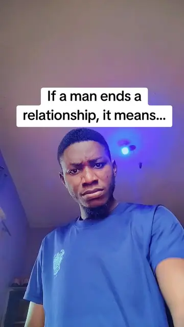 If a man ends a relationship, it means… 1. Something has changed.    His feeling