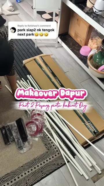 Replying to @Rafahaul okayy now last part untuk projek kabinet dapur diy kitaa. 