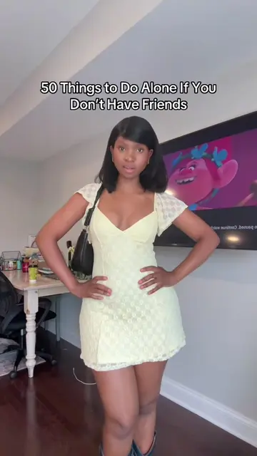 50 Things to Do Alone If You Don’t Have Friends (Don’t wait for January 2027. St