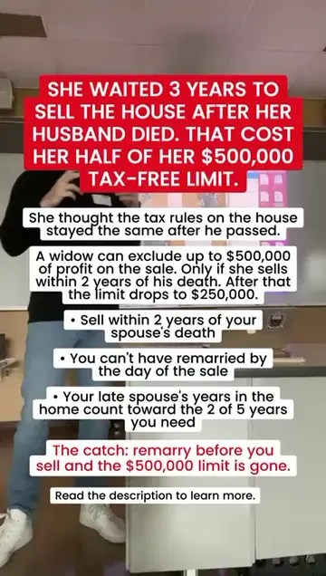 She waited 3 years to sell the house after her husband died. That cut her tax-fr