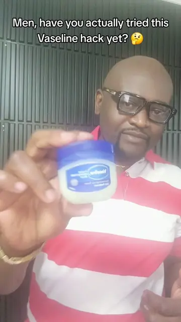Men, have you actually tried this Vaseline hack yet? 🤔 Why did no one tell men 