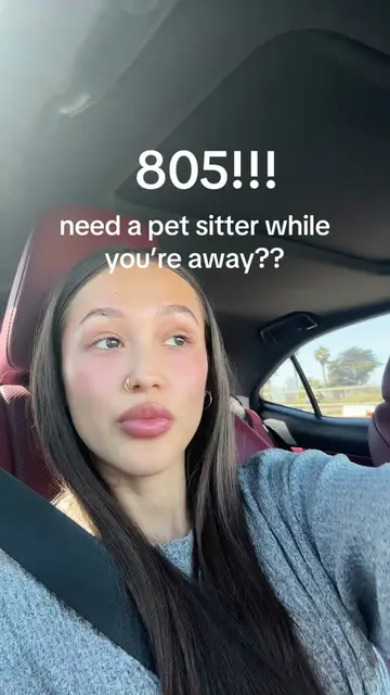 805!! Need a pet sitter but don’t know where to go or don’t want to break the ba