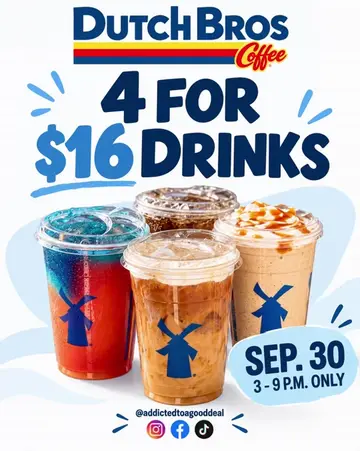 ☕💙 Dutch Bros deal alert! 💙☕ Grab your crew because 4 drinks for just $16 is h