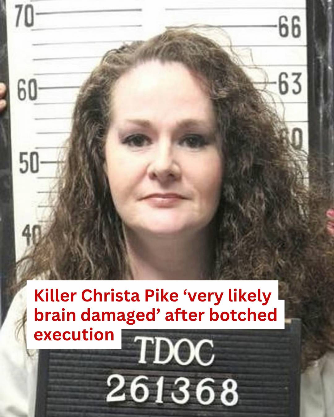 Killer Christa Pike is feared to have suffered a major brain injury after a botc