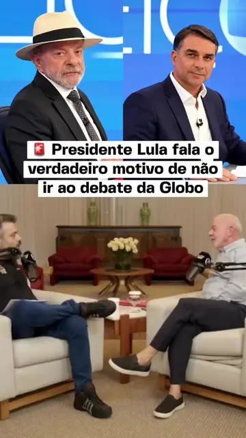 🚨 LULA EXPLICA POR QUE NÃO FOI AO DEBATE DA GLOBO E CRITICA FORMATO O president