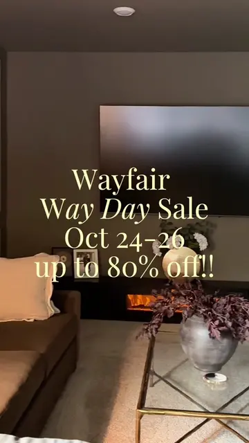 it’s coming back!! wayfair’s way day sale is coming 10/24-10/26 so start buildin