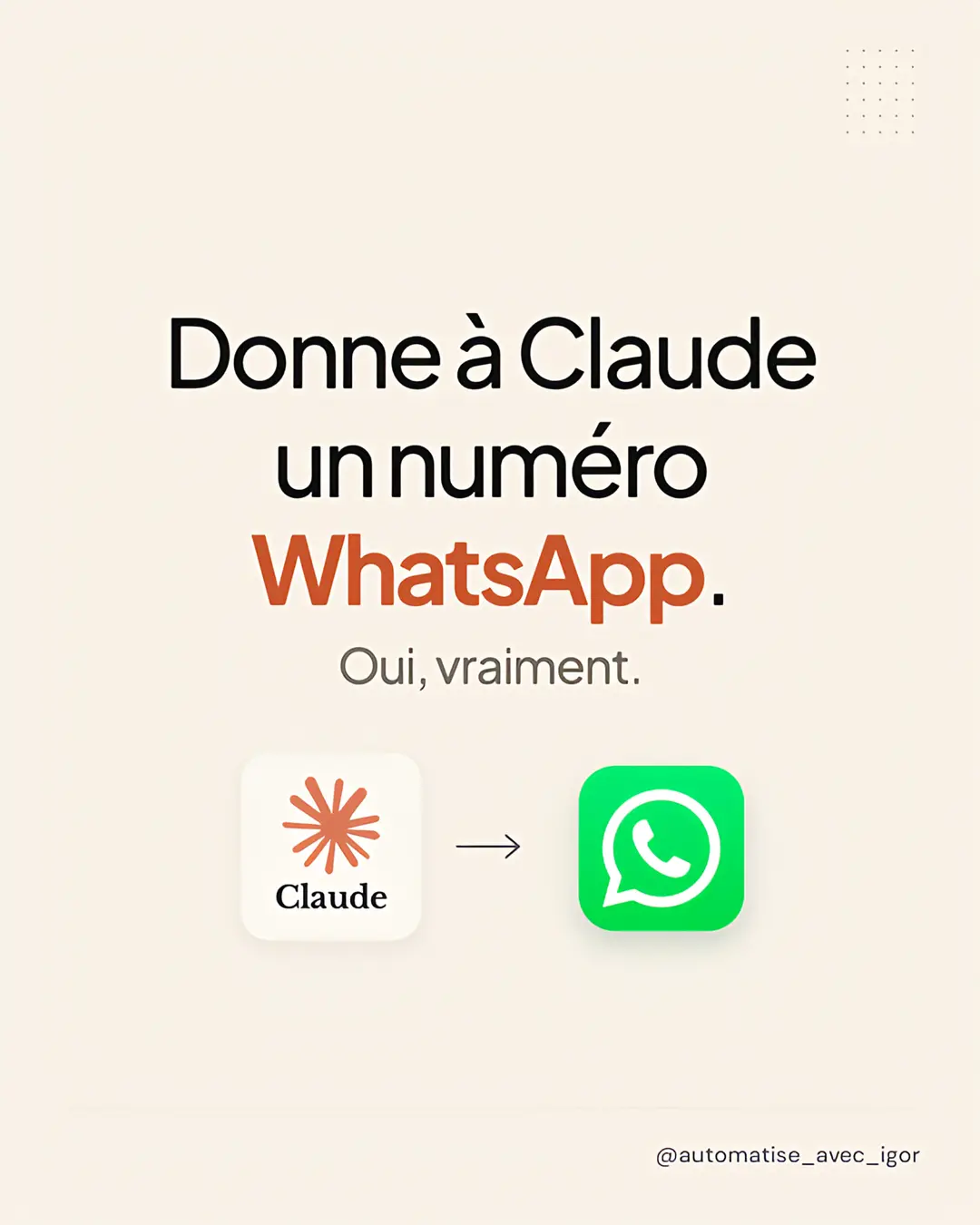 Ton agent IA peut avoir son propre numéro WhatsApp. Oui, vraiment 👀 Un numéro e
