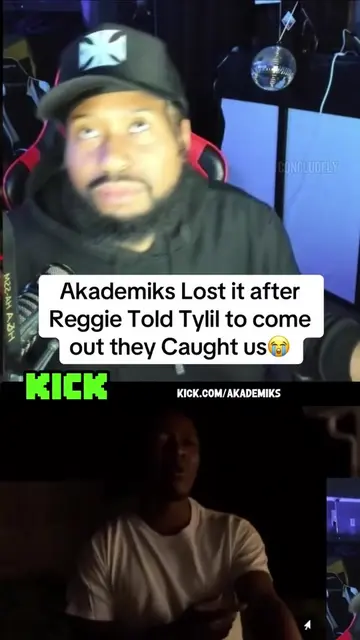 DJ Akademiks LOST IT after Reggie told Tylil to come out, yelling that they caug